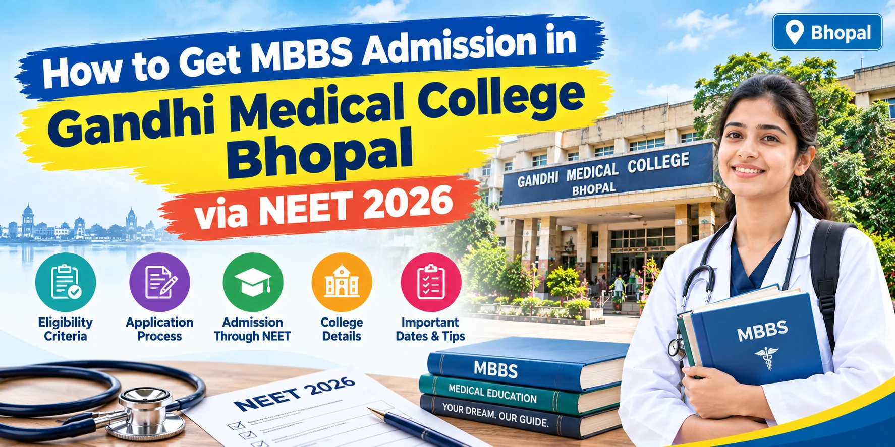 How to Get MBBS Admission in Gandhi Medical College Bhopal via NEET 2026